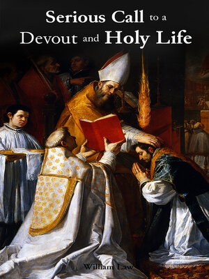 cover image of Serious Call to a Devout and Holy Life